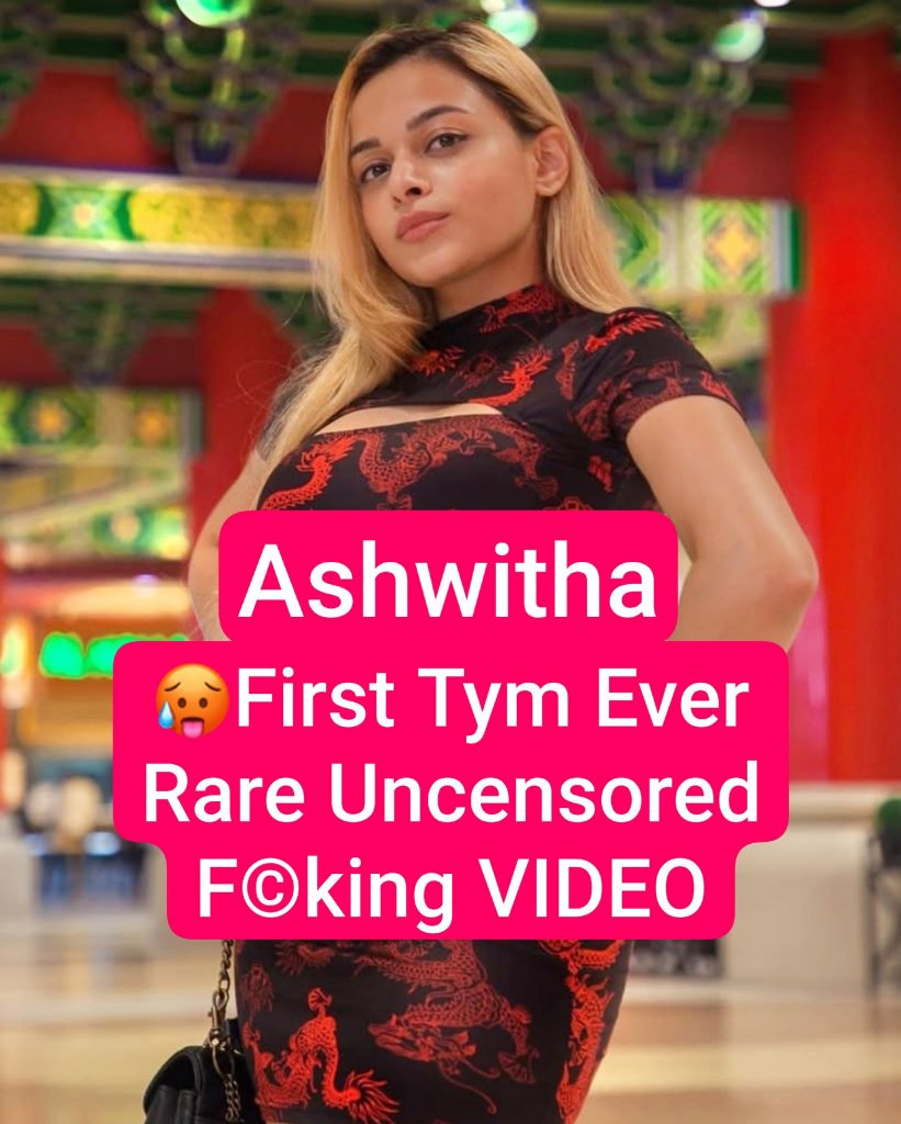 🥵 ASHW!THA Most Demanded 0F Exclusive First Time Ever Rare Uncensored F©king VIDEO🥵🔥💀 !! IF YOU MISS IT YOU WILL REGRET IT, FREAKING TONED BODY !!! 💀
