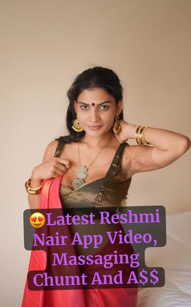 Reshmi Nair New Pussy And Ass Massage Video