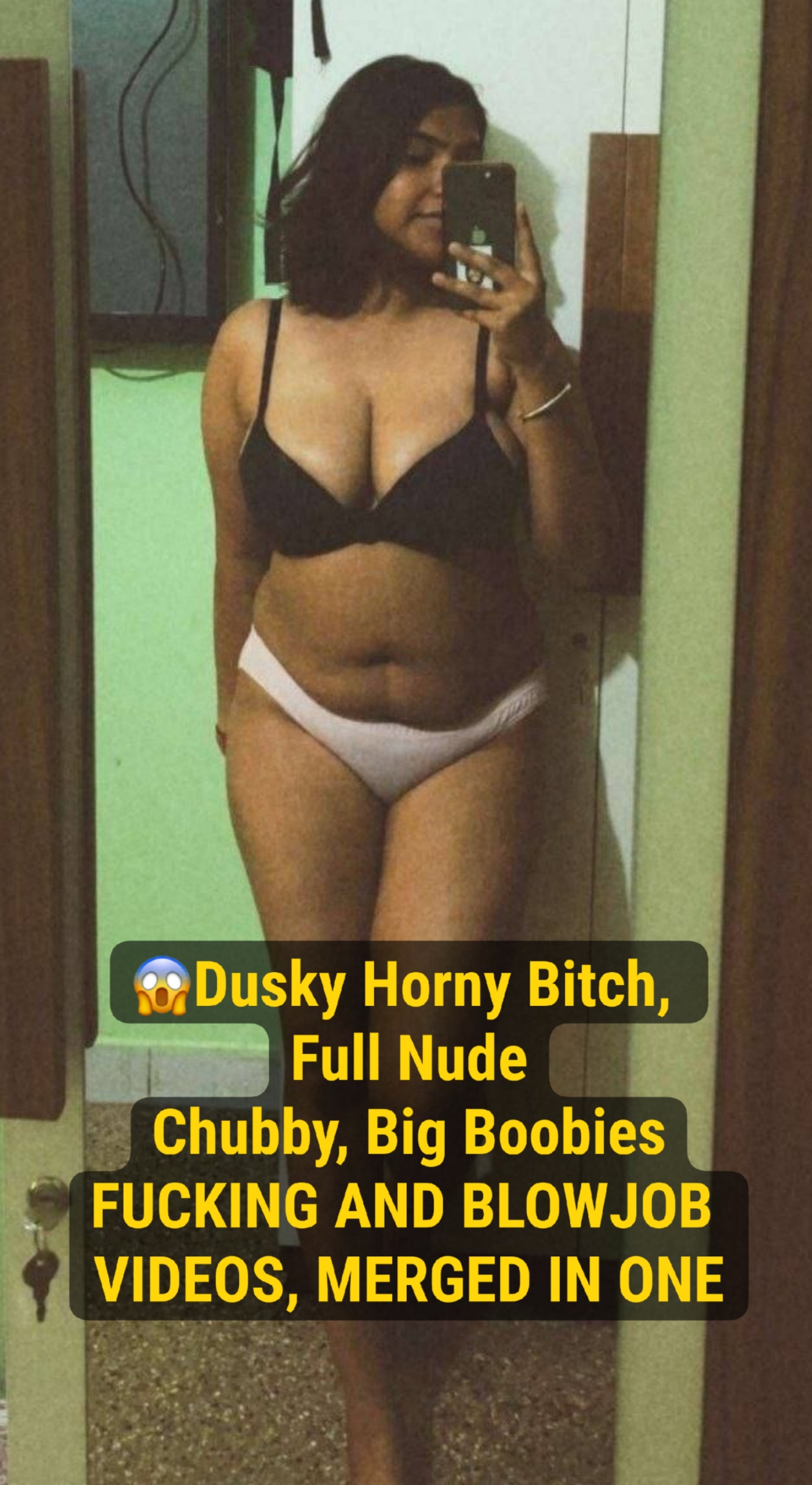 Dusky Chubby Bitch ~ This Whore Would Never Get Satisfied, As Shes Made To Be Use And Throw!! WATCH THIS BITCH SQUIRTING