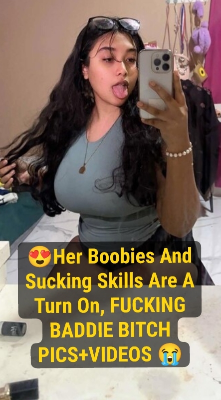 Milf Baddie Bitch ~ HUGE JUMBO TITIES, AND OMG THEY WAY SHE TREATS THEM IS INSANE PICS+VIDEOS MERGED IN ONE