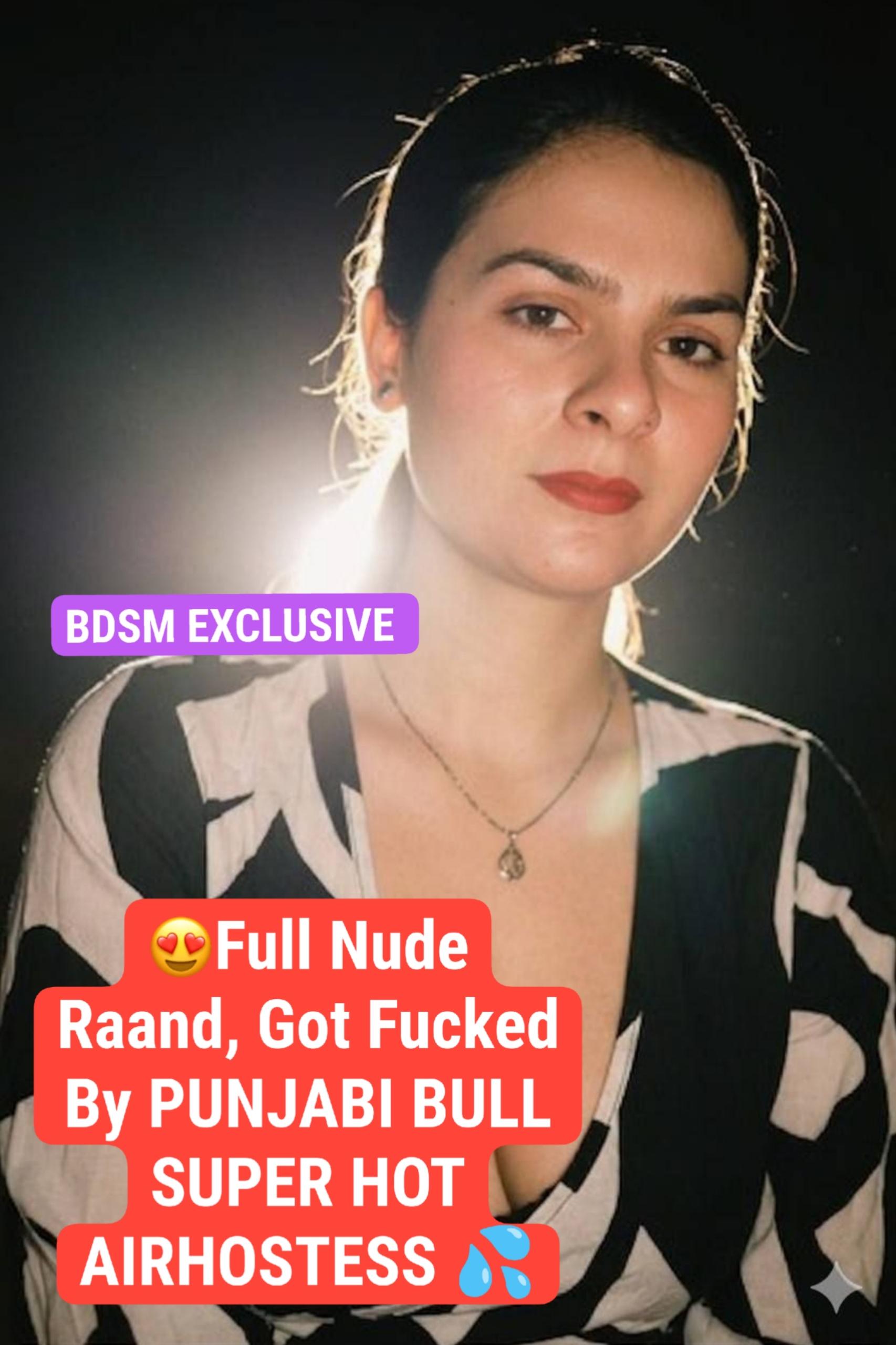 PUNJABI AIRHOSTESS ~ Fucked So Good Pics+Videos+BDSM DONT MISS AT ALL