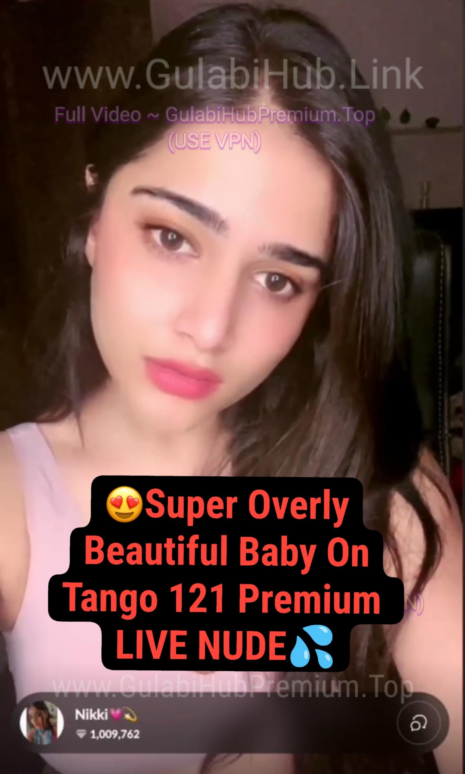 TANGO PREMIUM 121 ~ Full Nude With Face Super Hot And Sizzling Bitch Flaunting Her Body So Well